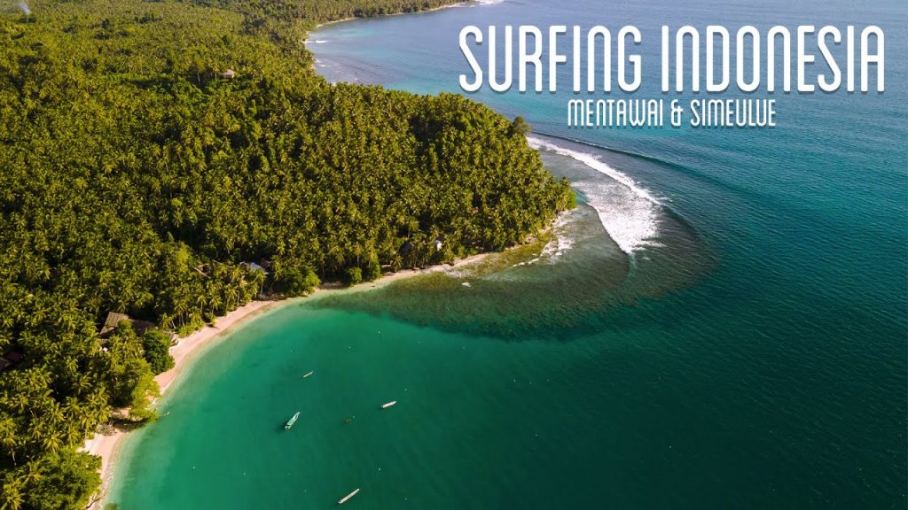 Trip Surf Mentawai & Simeulue – Indonesia